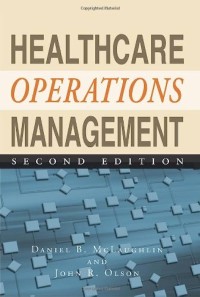 Healthcare operations management