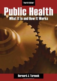 Public health : what it is and how it works